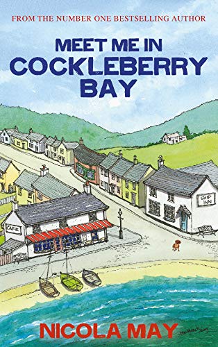 Book Cover Meet Me in Cockleberry Bay: The book everyone is talking about now!
