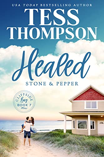 Book Cover Healed: Stone and Pepper (Cliffside Bay Book 8)