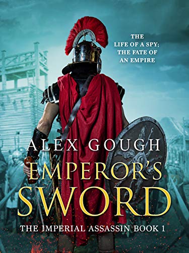 Book Cover Emperor's Sword: An unputdownable novel of Roman adventure (Imperial Assassin Book 1)