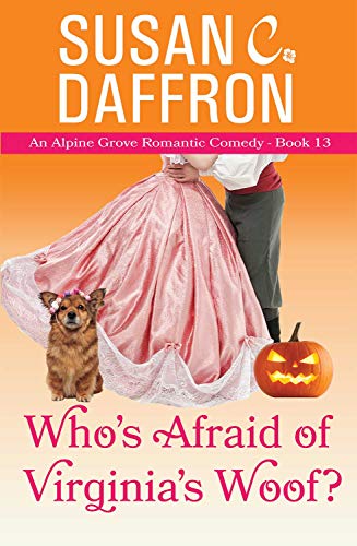 Book Cover Who's Afraid of Virginia's Woof? (An Alpine Grove Romantic Comedy Book 13)