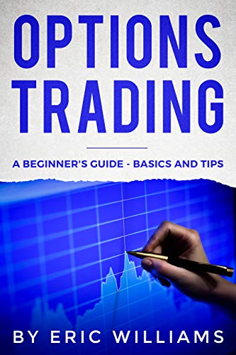 Book Cover Options Trading: A Beginnerâ€™s Guide- Basics and Tips