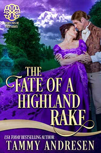 Book Cover The Fate of a Highland Rake: Brethren of Stone (Fortunes of Fate)