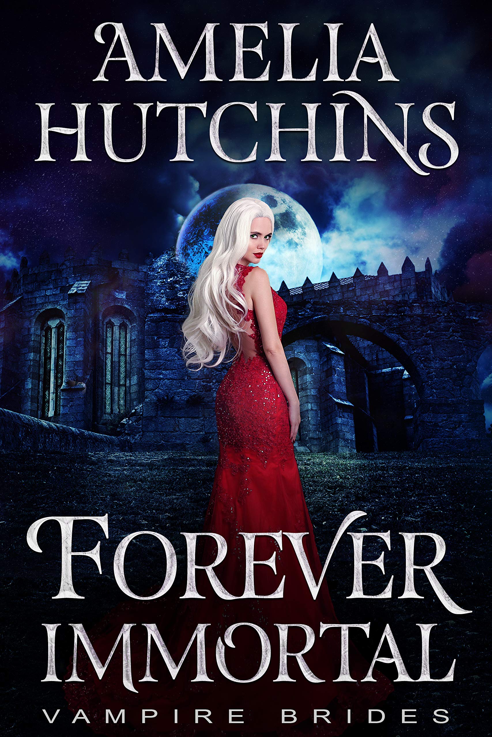 Book Cover Forever Immortal (Vampire Brides Book 0)