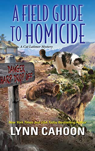Book Cover A Field Guide to Homicide (A Cat Latimer Mystery Book 6)