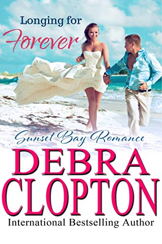 Book Cover Longing for Forever (Sunset Bay Romance Book 1)