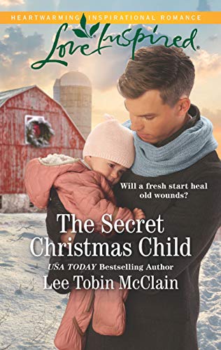 Book Cover The Secret Christmas Child (Rescue Haven Book 1)