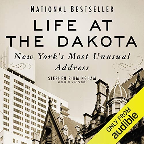 Book Cover Life at the Dakota: New York's Most Unusual Address