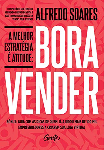 Book Cover A melhor estratégia é atitude: Bora vender (Portuguese Edition)