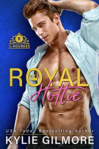 Book Cover Royal Hottie: A Bachelor Auction Romantic Comedy (The Rourkes, Book 2)