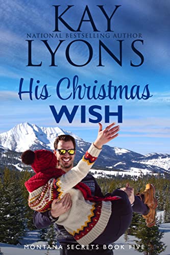 Book Cover His Christmas Wish (Montana Secrets Book 5)