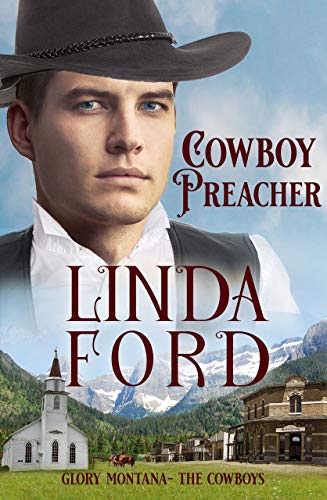 Book Cover Cowboy Preacher: The Cowboys (Glory, Montana Book 7)