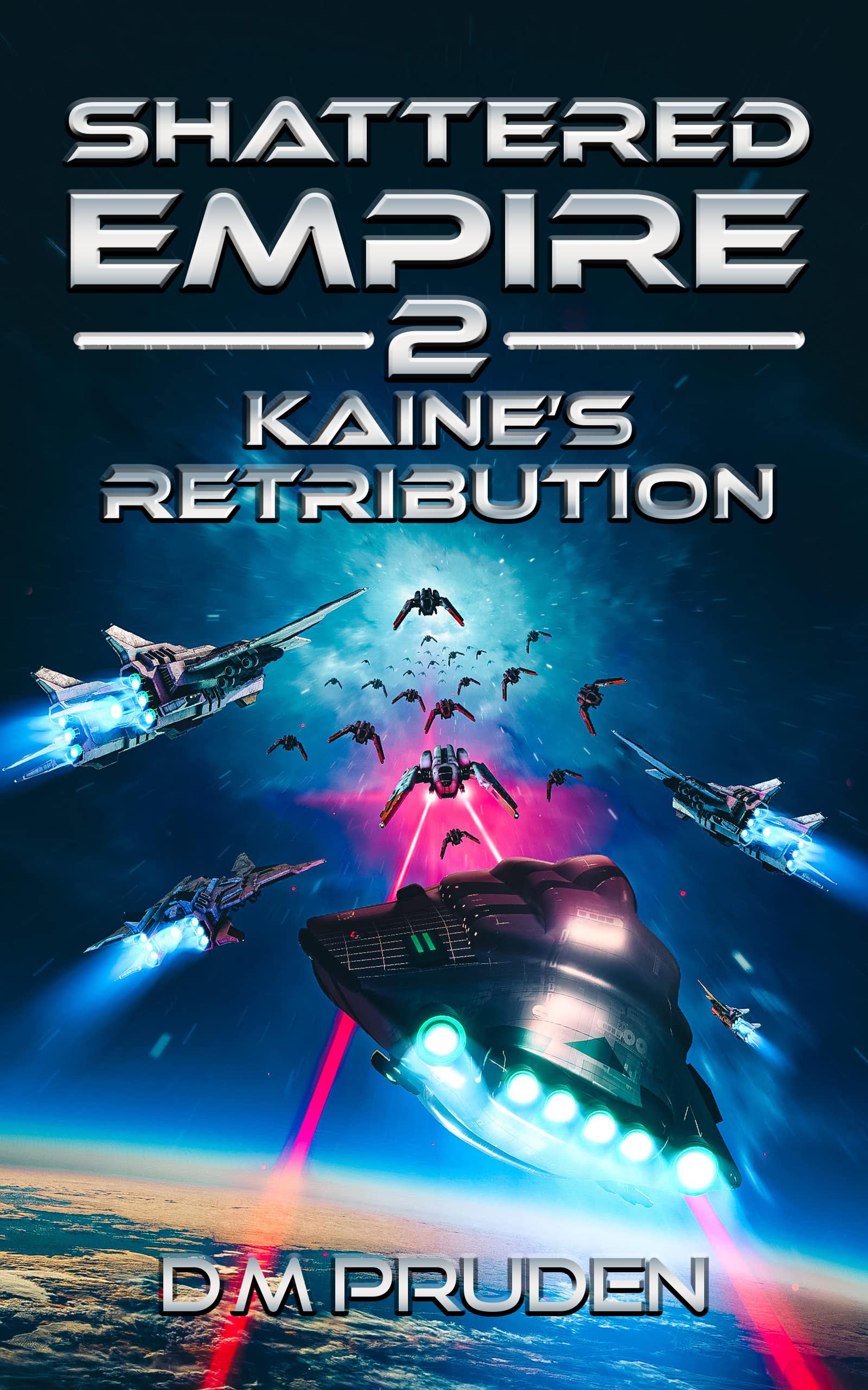 Book Cover Kaine's Retribution (Shattered Empire Book 2)