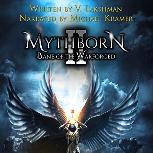 Book Cover Mythborn II: Bane of the Warforged: Fate of the Sovereign, Book 2