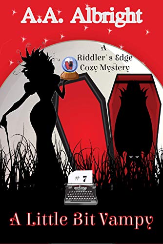 Book Cover A Little Bit Vampy (A Riddler's Edge Cozy Mystery #7)