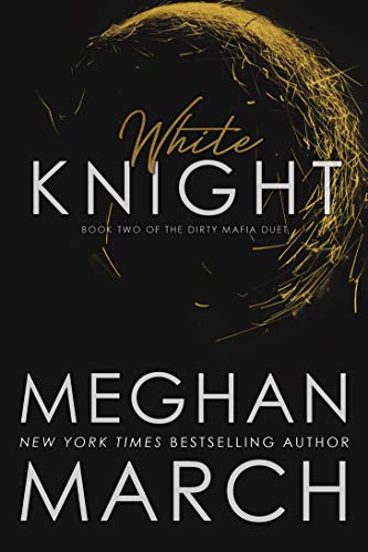 Book Cover White Knight (Dirty Mafia Duet Book 2)