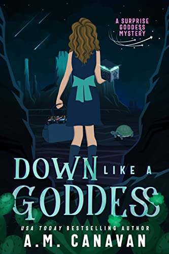 Book Cover Down Like a Goddess: A Paranormal Cozy Mystery (Surprise Goddess Cozy Mystery Book 2)