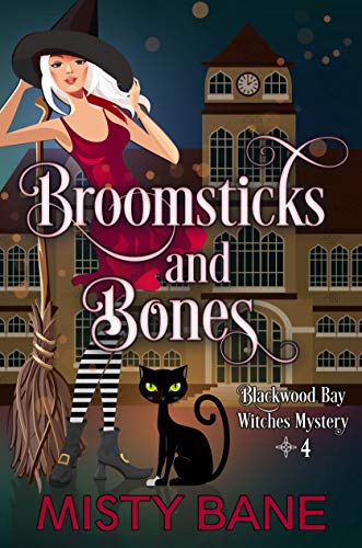 Book Cover Broomsticks and Bones (Blackwood Bay Witches Paranormal Cozy Mystery Book 4)