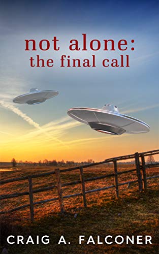 Book Cover Not Alone: The Final Call