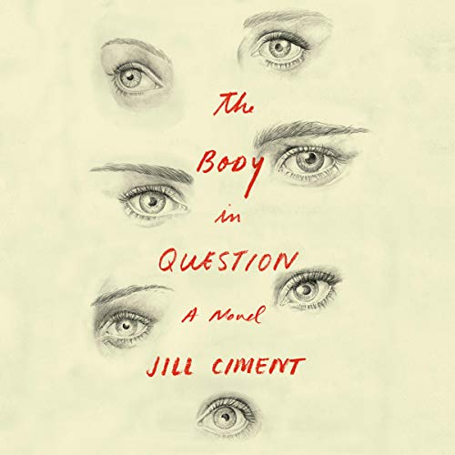 Book Cover The Body in Question: A Novel