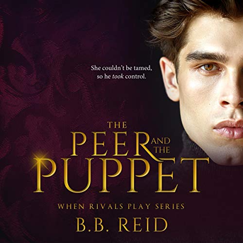Book Cover The Peer and the Puppet: When Rivals Play, Book 1