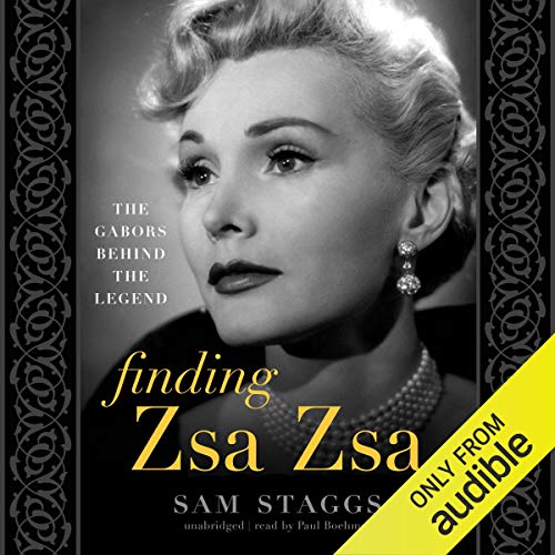 Book Cover Finding Zsa Zsa: The Gabors Behind the Legend
