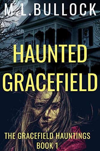 Book Cover Haunted Gracefield (The Gracefield Hauntings Book 1)