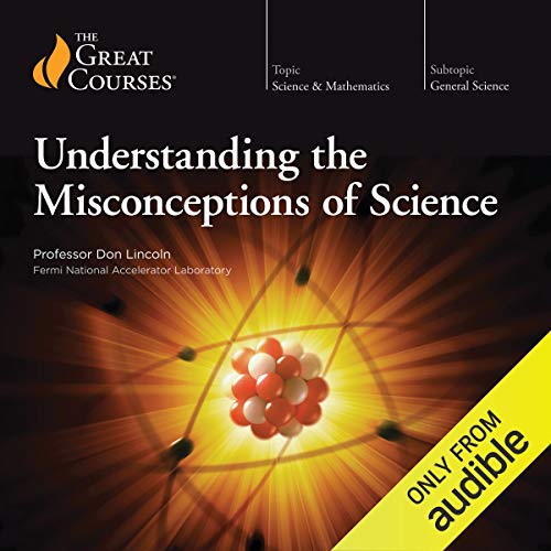 Book Cover Understanding the Misconceptions of Science