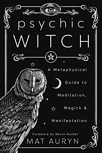 Book Cover Psychic Witch: A Metaphysical Guide to Meditation, Magick & Manifestation