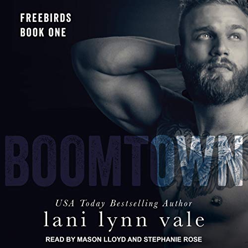 Book Cover Boomtown: Freebirds, Book 1