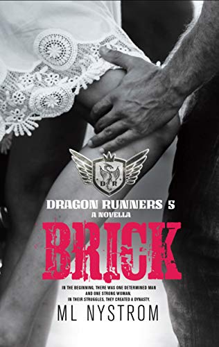 Book Cover Brick: Motorcycle Club Romance (Dragon Runners Book 5)