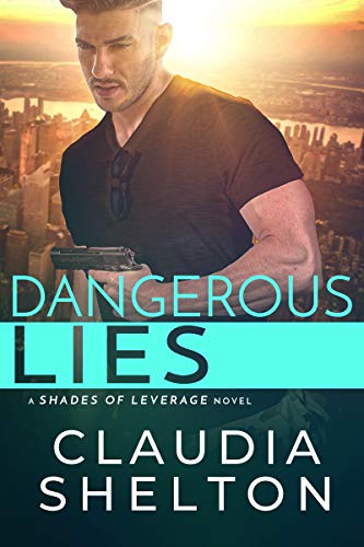 Book Cover Dangerous Lies (Shades of Leverage Book 2)