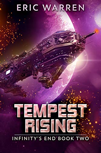 Book Cover Tempest Rising (Infinity's End Book 2)