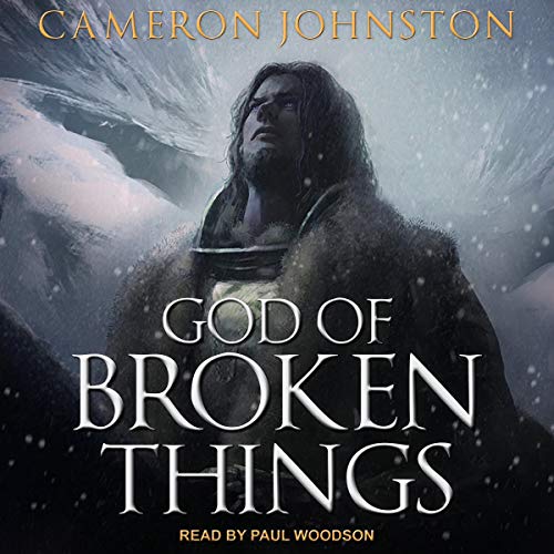 Book Cover God of Broken Things: The Age of Tyranny, Book 2