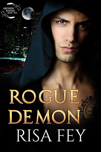 Book Cover ROGUE DEMON: Archon Rising Book One