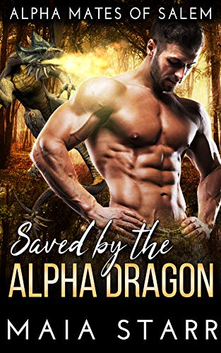Book Cover Saved By The Alpha Dragon (Alpha Mates Of Salem)