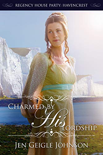 Book Cover Charmed by His Lordship (Regency House Party: Havencrest Book 3)