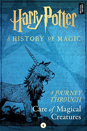 Book Cover A Journey Through Care of Magical Creatures (A Journey Through... Book 4)