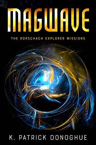 Book Cover Magwave (The Rorschach Explorer Missions Book 2)