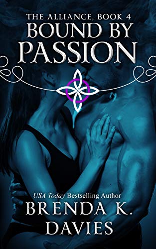 Book Cover Bound by Passion (The Alliance Book 4)