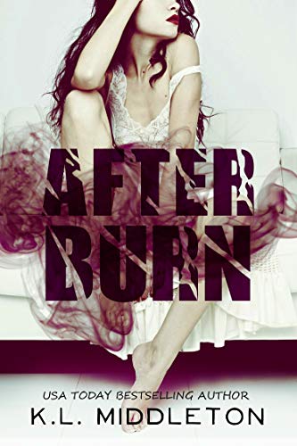 Book Cover After Burn  (High School Bully Romance)