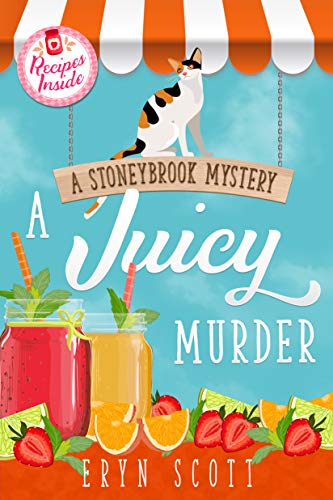 Book Cover A Juicy Murder (A Stoneybrook Mystery Book 5)