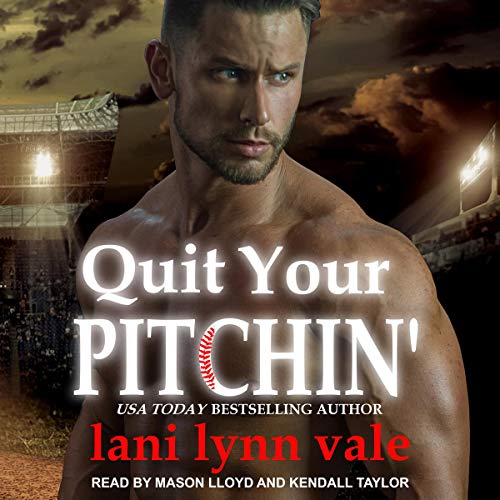 Book Cover Quit Your Pitchin': Thereâ€™s No Crying in Baseball, Book 2