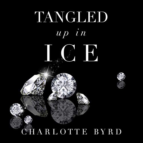 Book Cover Tangled Up in Ice: Tangled Trilogy, Book 1