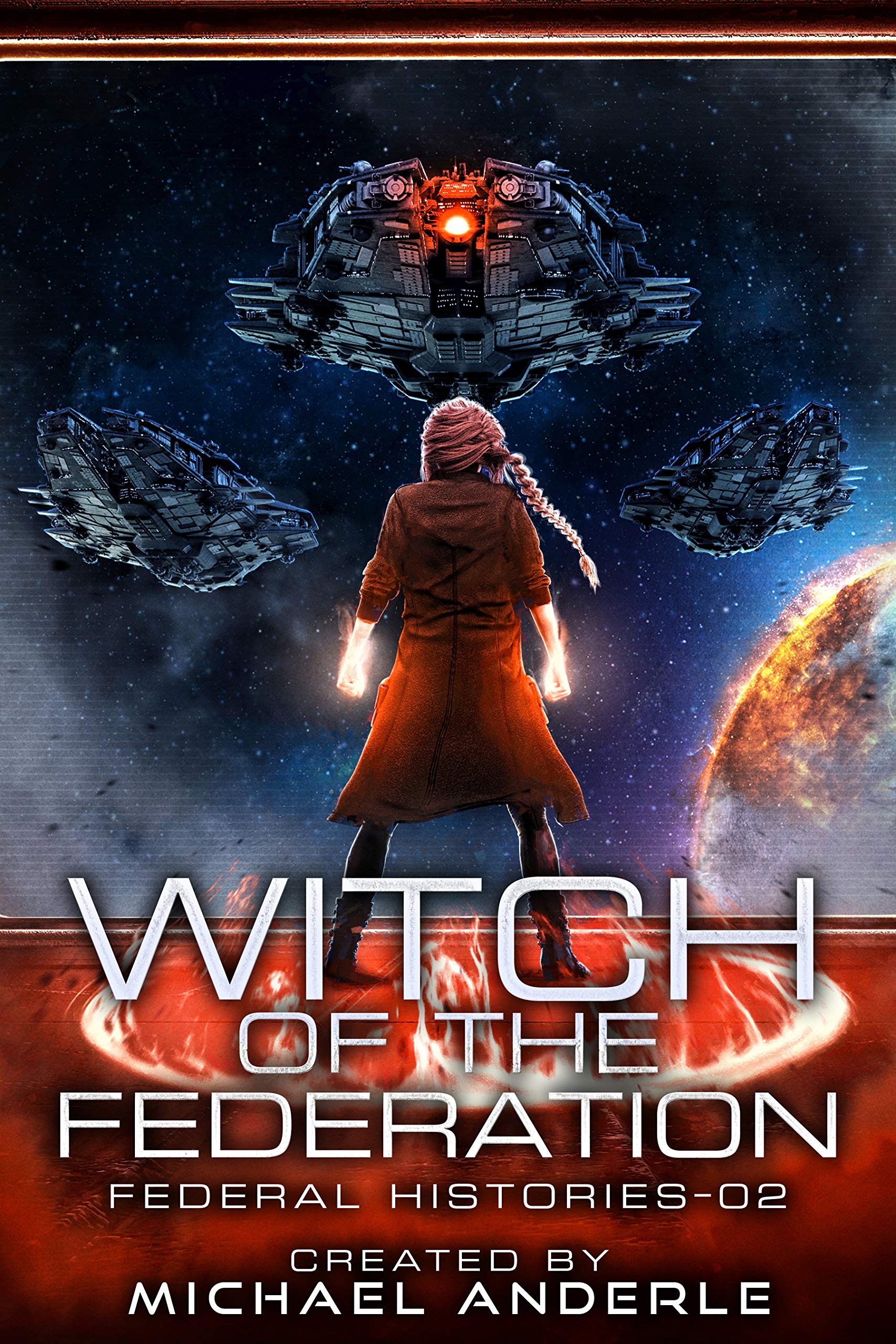 Book Cover Witch Of The Federation II (Federal Histories Book 2)