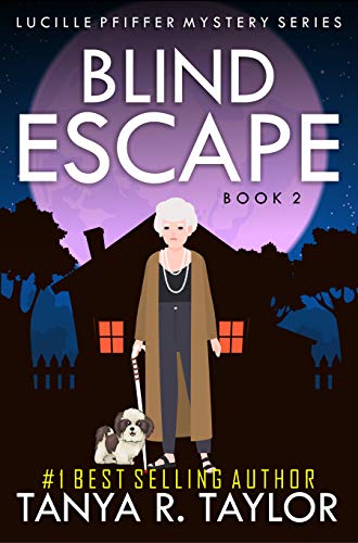 Book Cover BLIND ESCAPE (Lucille Pfiffer Mystery Series Book 2)