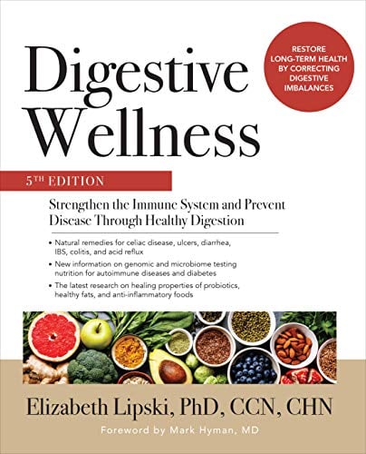 Book Cover Digestive Wellness: Strengthen the Immune System and Prevent Disease Through Healthy Digestion, Fifth Edition