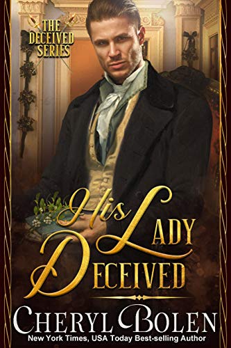 Book Cover His Lady Deceived (The Deceived Series Book 2)
