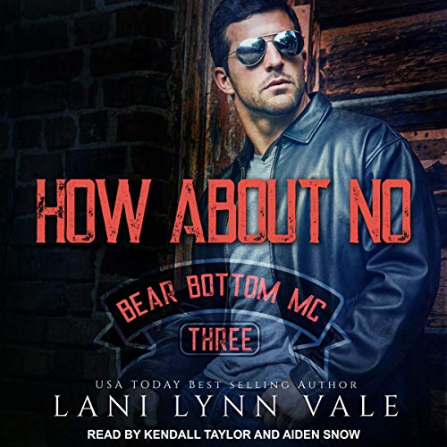 Book Cover How About No: Bear Bottom Guardians MC, Book 3