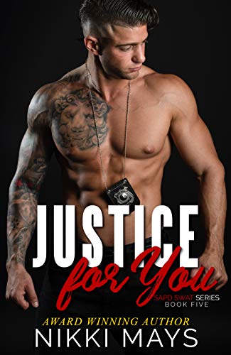 Book Cover Justice for You (SAPD SWAT Series: Book 5)
