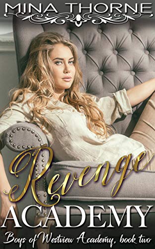 Book Cover Revenge Academy: The Boys of Westview Academy Book Two (Crawford Academy 2)